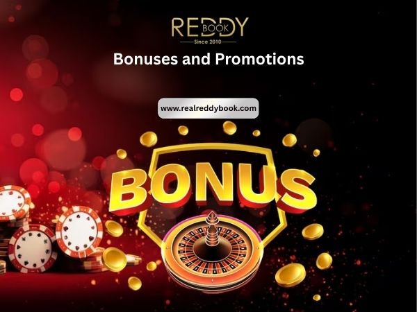 Bonuses and Promotions