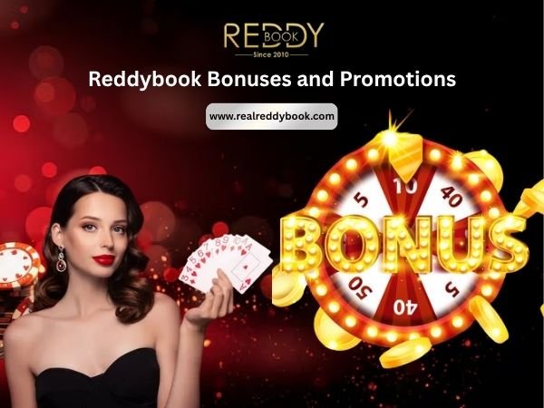 Reddybook Bonuses and Promotions